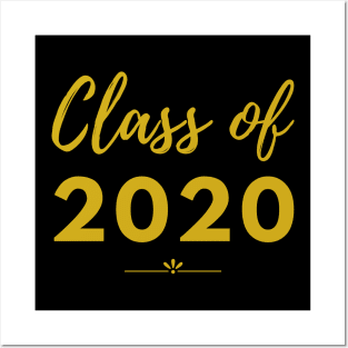 Gold Class of 2020 Student Gift High School College Senior Posters and Art